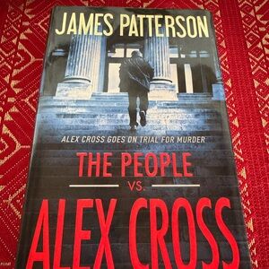 NEW The People vs. Alex Cross Book by James Patterson